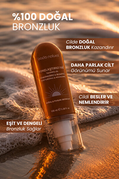 Bade Natural Bronzlaştırıcı Ve Nemlendirici Güneş Yağı %100 Doğal 100 ml