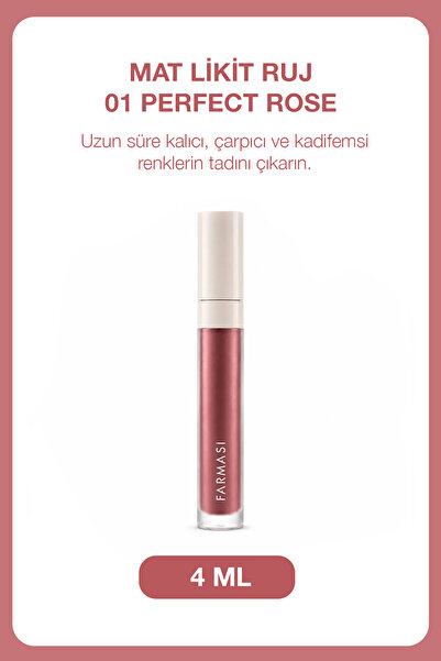 Farmasi Mat Likit Ruj - Perfect Rose 4 ml.