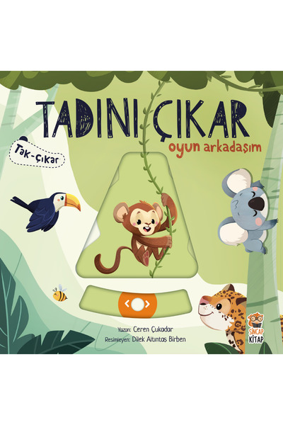 Sincap Kitap Tadını Çıkar /Oyun Arkadaşım /Tak-Çıkar Kitaplar 0-3 Yaş Eğitici...