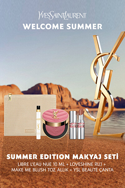 Yves Saint Laurent Summer Edition Makyaj Seti - Make Me Blush & Loveshine & L...