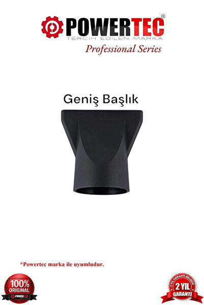 POWERTEC TR-601/TR-701/TR-801/TR-901 Uyumlu Geniş Fön Başlığı