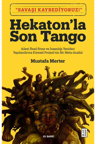 Ketebe Hekatonla Son Tango Mustafa Merter