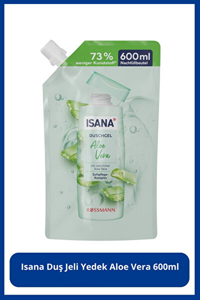 ISANA Duş Jeli Yedek Aloe Vera 600 ml