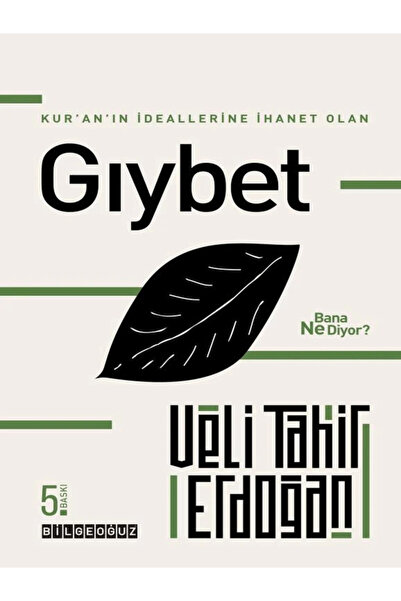 Bilgeoğuz Yayınları Kur'an'ın Ideallerine Ihanet Olan Gıybet Bana Ne Diyor?