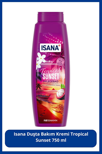 ISANA Duşta Bakım Kremi Tropical Sunset 750 ml