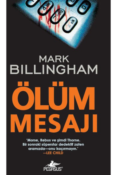 Pegasus Yayınları Ölüm Mesajı - Mark Billingham | Polisiye Gerilim Romanı