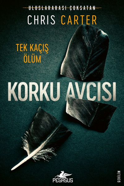 Pegasus Yayınları Korku Avcısı - Robert Hunter Serisi 2 & Chris Carter