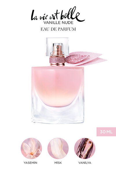 Lancome La Vie Est Belle Vanille Nude EDP 30 ml Kadın Parfüm 3614274397239