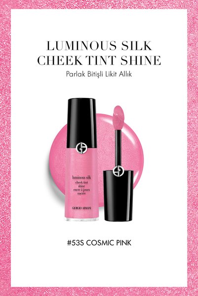 Giorgio Armani Luminous Silk Cheek Tint Shine Parlak Bitişli Likit Allık 53S ...