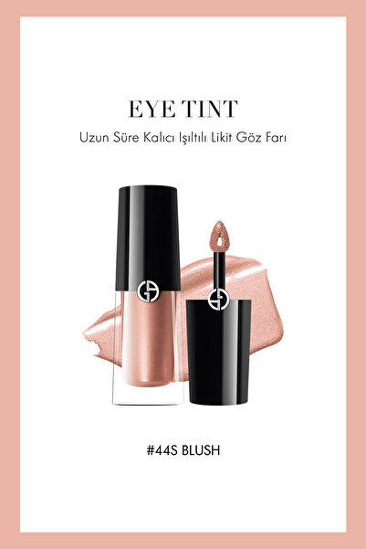 Giorgio Armani Eye Tint Uzun Süre Kalıcı Işıltılı Likit Göz Farı 44S Blush 36...