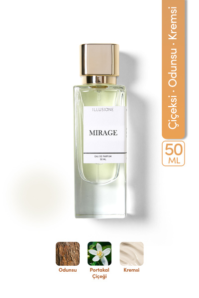 ILLUSIONE Mirage Edp Kadın Parfüm 50ml | Çiçeksi -Odunsu- Kremsi | Portakal Ç...