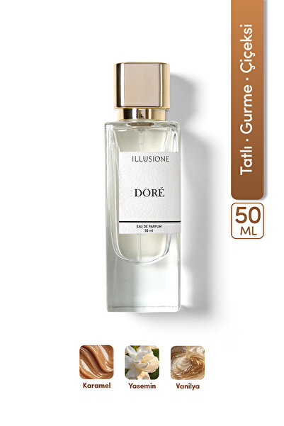 ILLUSIONE Doré EDP Kadın Parfüm 50ml | Tatlı-Gurme-Çiçeksi | Karamel, Yasemin...