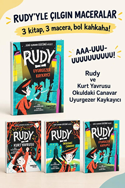 The Kitap Rudy 3 Kitap Set 'Kurt Yavrusu, Okuldaki Canavar, Uyurgezer Kaykaycı'