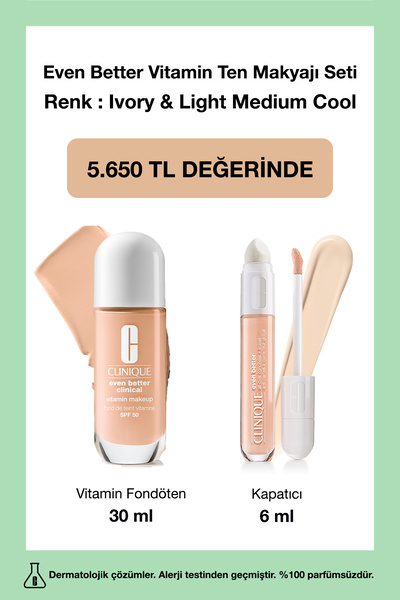 Clinique Even Better Vitamin Ten Makyajı Seti - Ivory & Light Medium Cool 1 |...