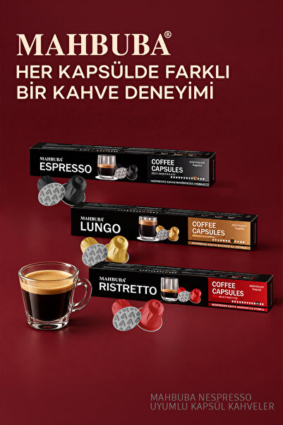 Mahbuba 30'lu Kapsül %100 Arabica Kahve 1x Ristretto 1x Espresso 1x Lungo (Nespresso Uyumlu Alüminyum)