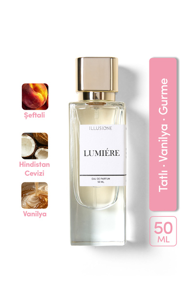 ILLUSIONE Lumiére Edp Kadın Parfüm 50ml | Tatlı - Vanilya - Gurme | Narenciye...