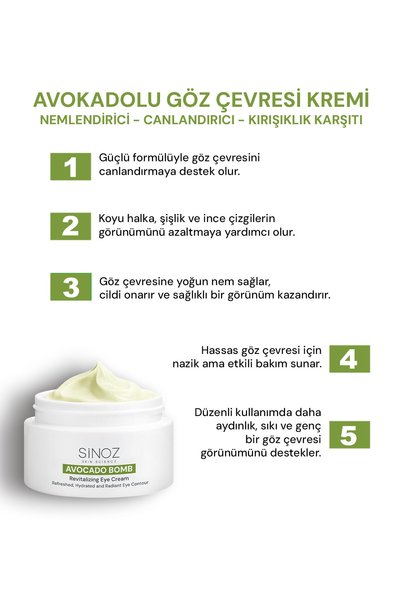 SİNOZ Avokado Bomb Göz Çevresi Bakım Kremi - Nemlendirici Canlandırıcı Kırışıklık Karşıtı 15 ml