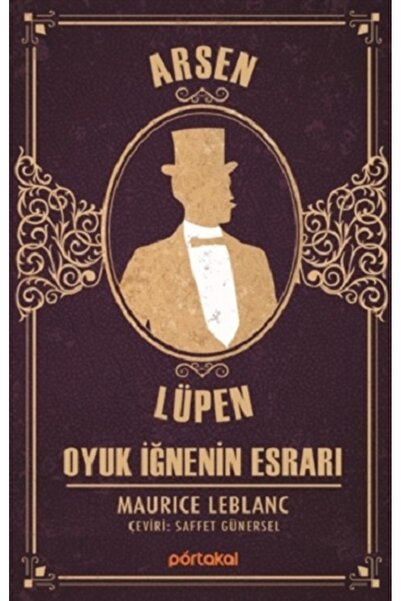 Portakal Kitap Arsen Lüpen - Oyuk İğnenin Esrar