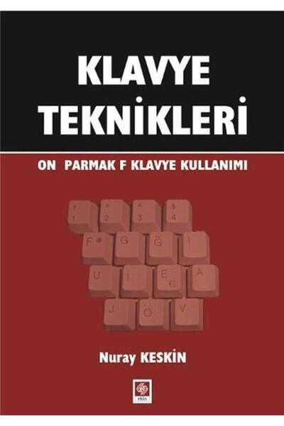 Ekin Basım Yayın Klavye Teknikleri