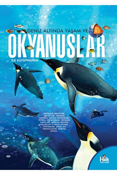 Halk Kitabevi Deniz Altında Yaşam Ve Okyanuslar - İlk Kütüphanem
