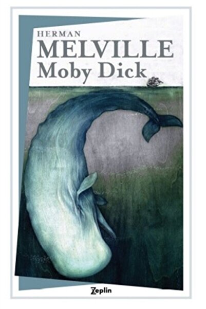 Zeplin Kitap Moby Dick