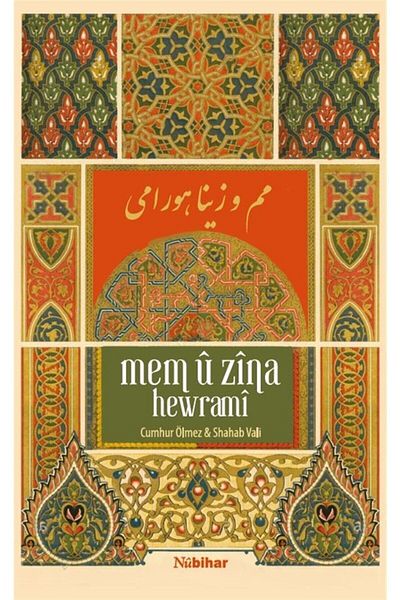 Nubihar Yayınları Mem U Zina Hewrami - Cumhur Ölmez 9786059413886