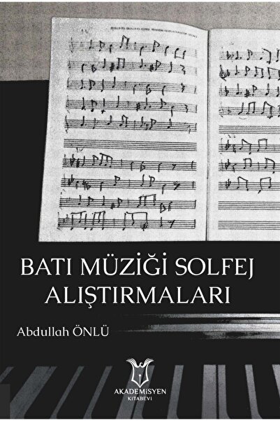 Akademisyen Kitabevi Batı Müziği Solfej Alıştırmaları