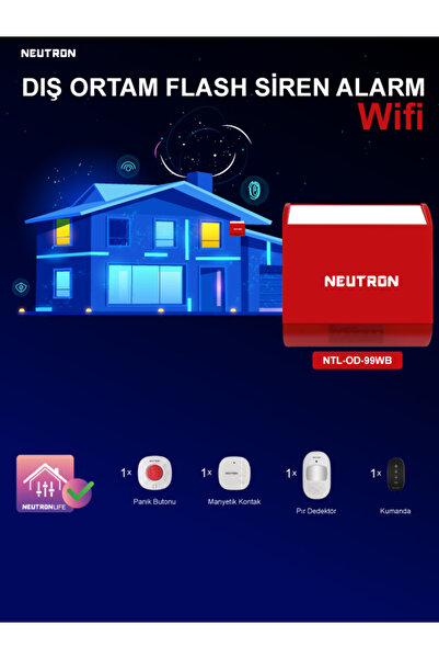NEUTRON Wi-fi Smart Dış Mekan Alarm Ve Güvenlik Sistemi - Kablosuz Alarm Seti - App Ile Kontrol