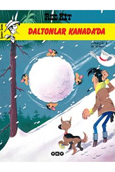 Yapı Kredi Yayınları Red Kit Daltonlar Kanada’da