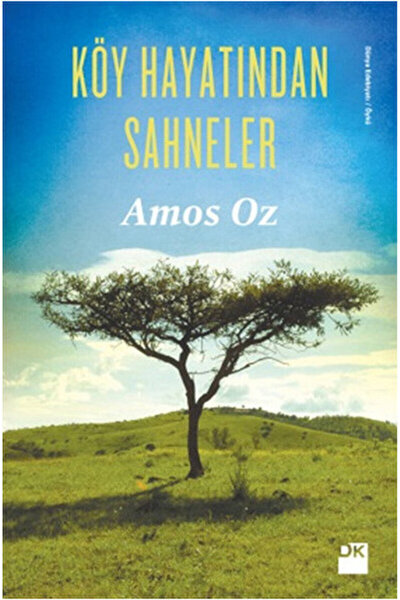 Doğan Kitap Köy Hayatından Sahneler / Amos Oz / Doğan Kitap / 9786050923131