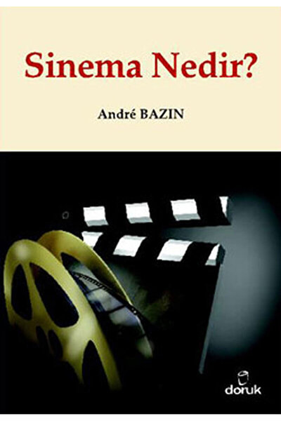 Doruk Yayınları Sinema Nedir? / Andre Bazin / Doruk Yayınları / 9789755535425