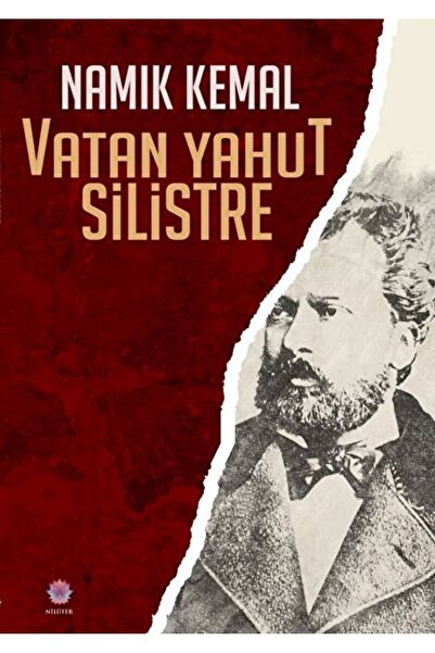 Nilüfer Yayınları Vatan Yahut Silistre / Namık Kemal / Nilüfer Yayınları / 97...