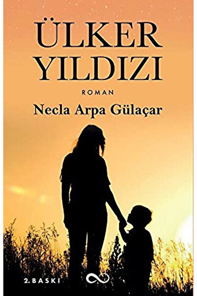 Bengisu Yayınları Ülker Yıldızı / Necla Arpa Gülsaçar / Bengisu Yayınları / 9...