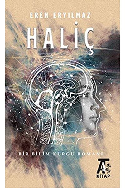 Kitap At Yayınları Haliç / Eren Eryılmaz / Kitap At Yayınları / 9786254442933