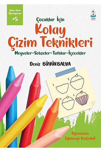 Genel Markalar Çocuklar İçin Kolay Çizim Teknikleri / Deniz Büyükbalya / Luna...