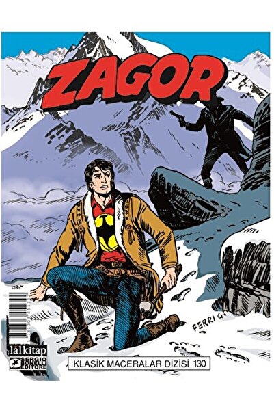 Genel Markalar Zagor Klasik Maceralar Cilt: 130 / Moreno Burattini / / 578130...