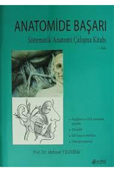 Nobel Tıp Kitabevi Anatomide Başarı Sistematik Anatomi Çalışma Kitabı-mehmet Yıldırım-nobel Tıp