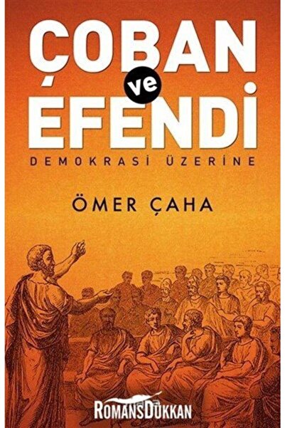 Mana Yayınları Çoban ve Efendi Demokrasi Üzerine