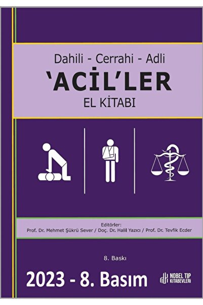 Nobel Tıp Kitabevleri Dahili–cerrahi–adli ‘acil’ler El Kitabı( 7. Baskı )
