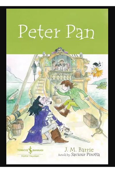 TÜRKİYE İŞ BANKASI KÜLTÜR YAYINLARI Peter Pan - Children's English Reading Book