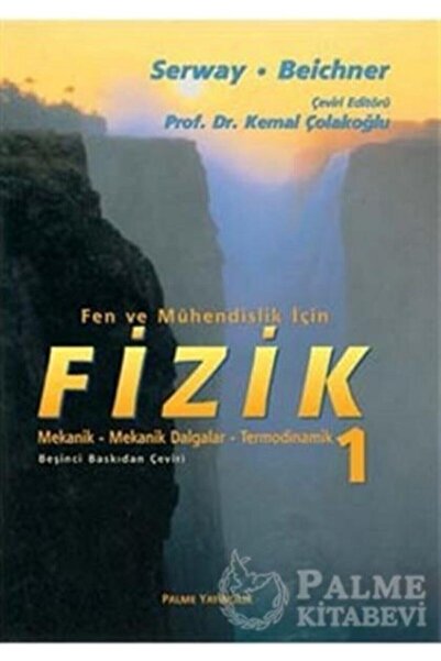 Palme Yayınevi Fizik Serway 1.cilt