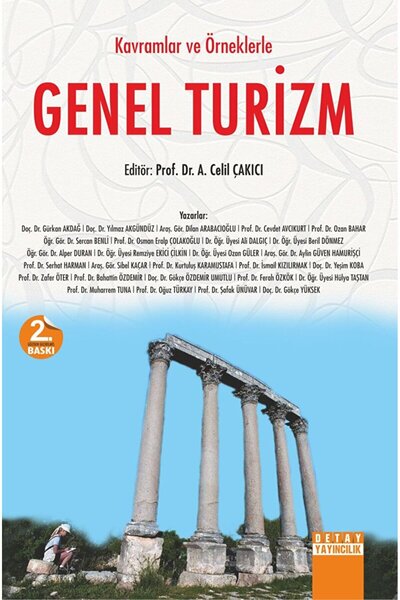 Detay Yayıncılık Kavramlar ve Örneklerle Genel Turizm / Ali Dalgıç / Detay Ya...