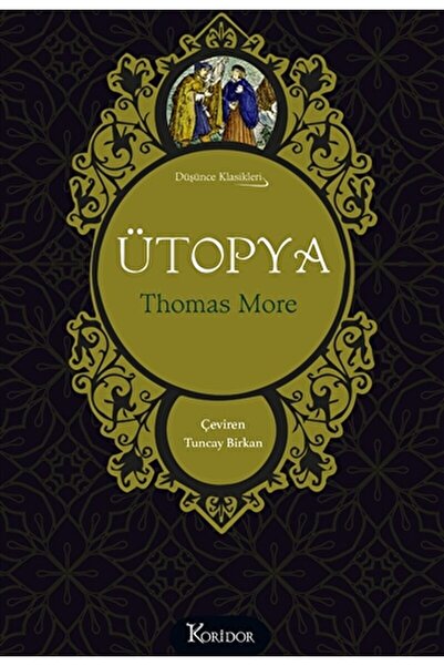 Koridor Yayıncılık Ütopya (Bez Cilt) / Thomas More / Koridor Yayıncılık / 9786257781909