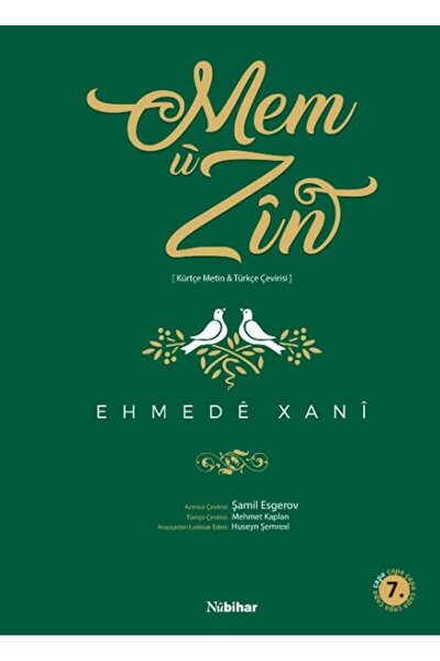 Nubihar Yayınları Mem u Zin / Ehmede Xani (Ahmed-i Hani) / Nubihar Yayınları ...