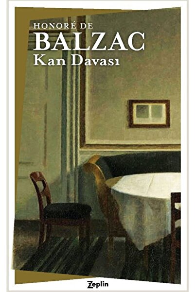 Zeplin Kitap Kan Davası / Honore De Balzac / / 9786257864381