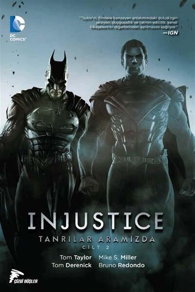Çizgi Düşler Injustice Cilt 2; Tanrılar Aramızda