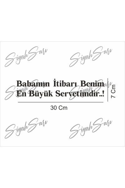 S&S HEDİYELİK EŞYA Babamın İtibarı 30x7 cm araba Sticker Oto Etiket Folyo Mot...