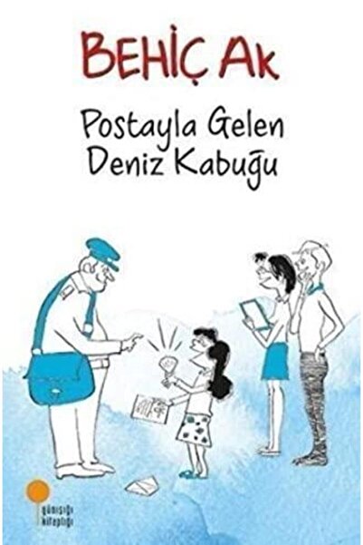 Günışığı Kitaplığı Postayla Gelen Deniz Kabuğu Kitaplığı Behiç Ak Ela Kitabevi