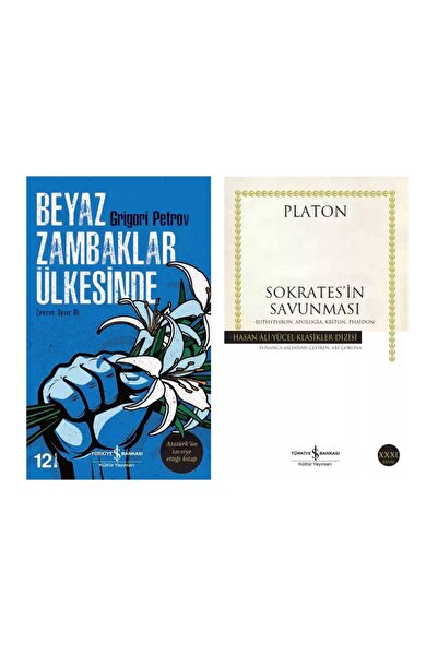 TÜRKİYE İŞ BANKASI KÜLTÜR YAYINLARI Beyaz Zambaklar Ülkesinde - Platon sokrat...