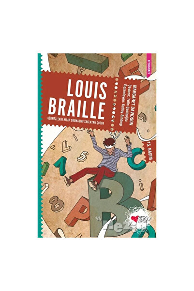 CAN Louis Braille: Görmezlerin Kitap Okumasını Sağlayan Çocuk